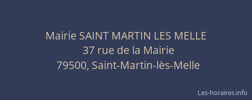 Mairie SAINT MARTIN LES MELLE