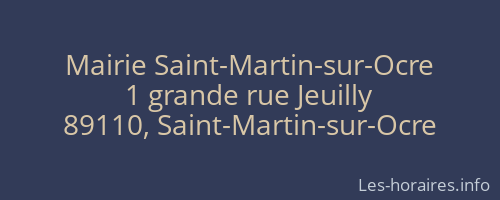 Mairie Saint-Martin-sur-Ocre