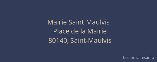Mairie Saint-Maulvis