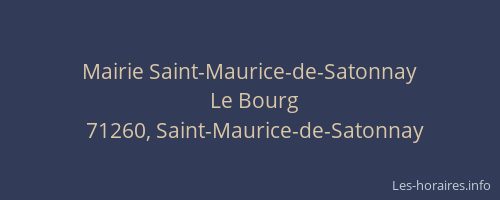 Mairie Saint-Maurice-de-Satonnay