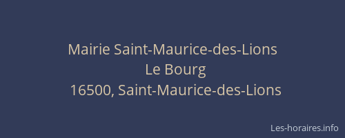 Mairie Saint-Maurice-des-Lions