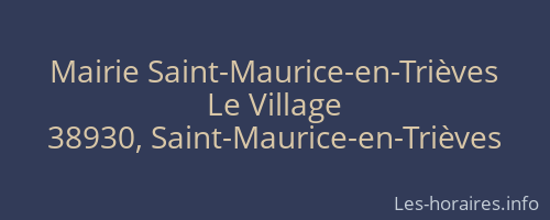 Mairie Saint-Maurice-en-Trièves