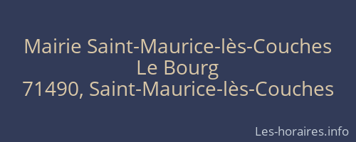 Mairie Saint-Maurice-lès-Couches