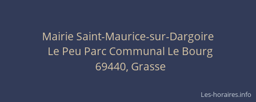Mairie Saint-Maurice-sur-Dargoire