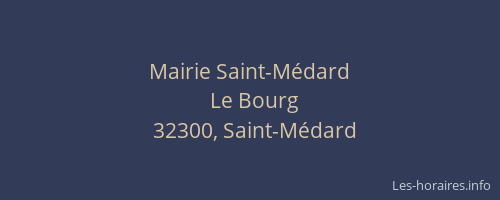 Mairie Saint-M&eacute;dard