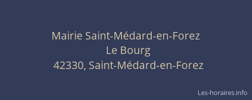 Mairie Saint-Médard-en-Forez