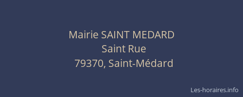 Mairie SAINT MEDARD