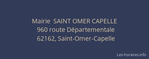 Mairie  SAINT OMER CAPELLE
