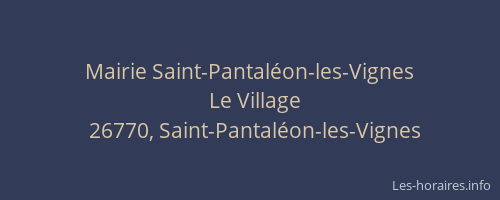 Mairie Saint-Pantal&eacute;on-les-Vignes