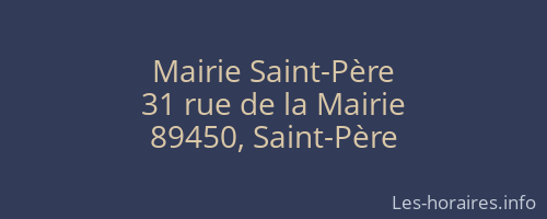 Mairie Saint-P&egrave;re