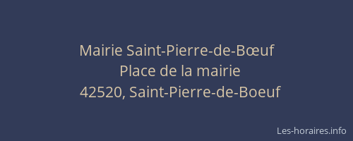 Mairie Saint-Pierre-de-Bœuf