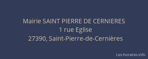 Mairie SAINT PIERRE DE CERNIERES