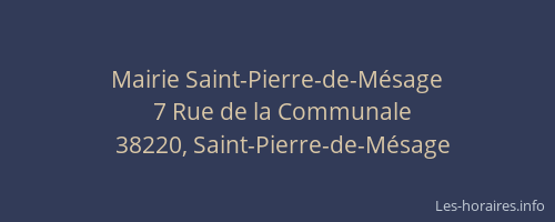 Mairie Saint-Pierre-de-M&eacute;sage