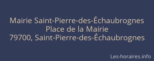 Mairie Saint-Pierre-des-Échaubrognes