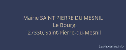 Mairie SAINT PIERRE DU MESNIL