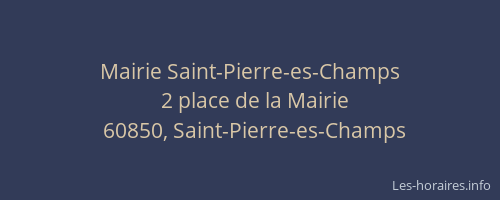 Mairie Saint-Pierre-es-Champs
