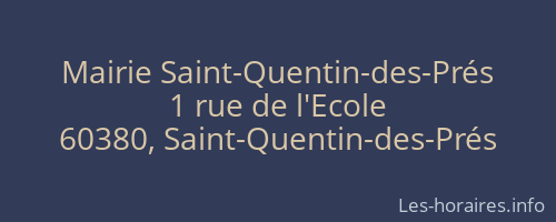Mairie Saint-Quentin-des-Prés