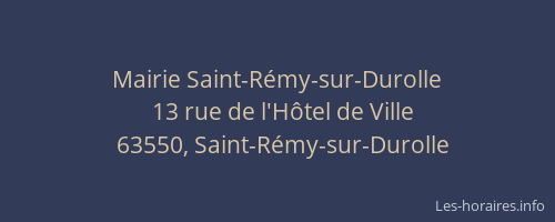 Mairie Saint-R&eacute;my-sur-Durolle