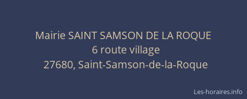 Mairie SAINT SAMSON DE LA ROQUE