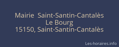 Mairie  Saint-Santin-Cantalès