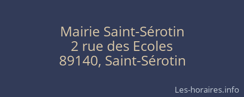 Mairie Saint-S&eacute;rotin