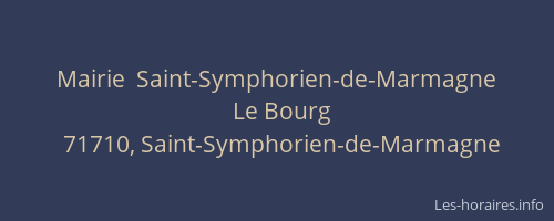 Mairie  Saint-Symphorien-de-Marmagne