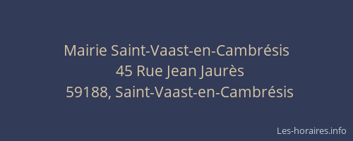 Mairie Saint-Vaast-en-Cambrésis