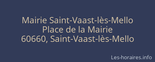 Mairie Saint-Vaast-lès-Mello