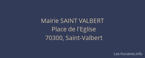 Mairie SAINT VALBERT