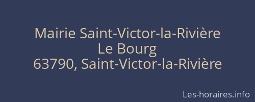 Mairie Saint-Victor-la-Rivière