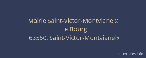 Mairie Saint-Victor-Montvianeix