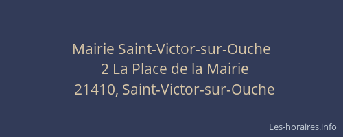 Mairie Saint-Victor-sur-Ouche