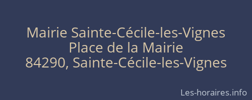 Mairie Sainte-Cécile-les-Vignes