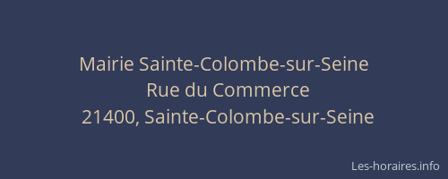 Mairie Sainte-Colombe-sur-Seine