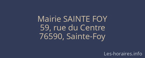 Mairie SAINTE FOY