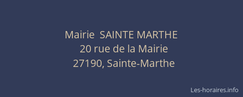 Mairie  SAINTE MARTHE