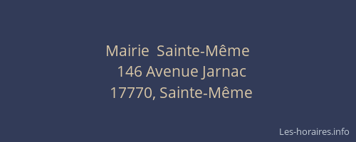 Mairie  Sainte-M&ecirc;me