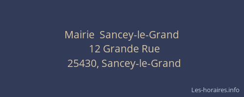 Mairie  Sancey-le-Grand