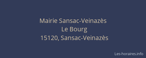 Mairie Sansac-Veinaz&egrave;s