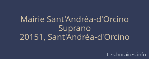 Mairie Sant'Andr&eacute;a-d'Orcino