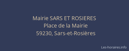 Mairie SARS ET ROSIERES