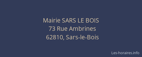Mairie SARS LE BOIS