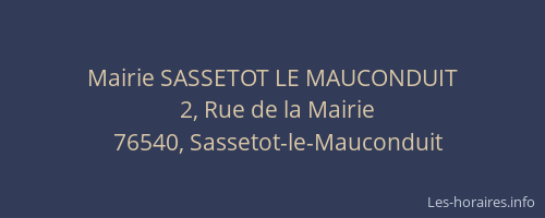 Mairie SASSETOT LE MAUCONDUIT