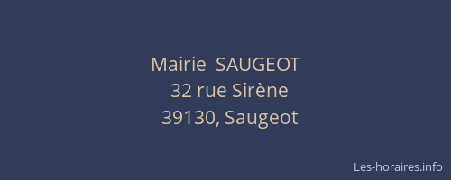 Mairie  SAUGEOT