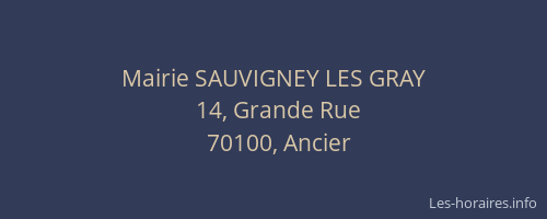 Mairie SAUVIGNEY LES GRAY