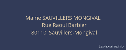 Mairie SAUVILLERS MONGIVAL