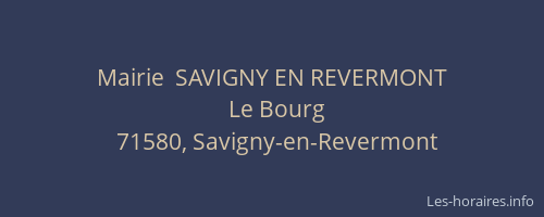 Mairie  SAVIGNY EN REVERMONT