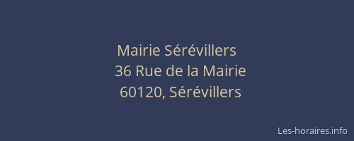 Mairie S&eacute;r&eacute;villers