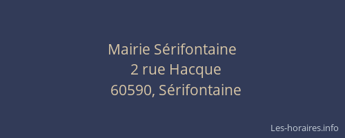 Mairie S&eacute;rifontaine