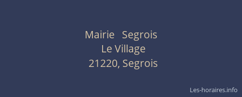 Mairie   Segrois